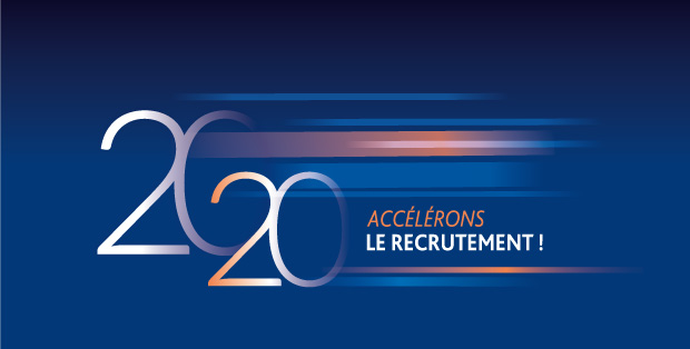 2020 : accélérons le recrutement